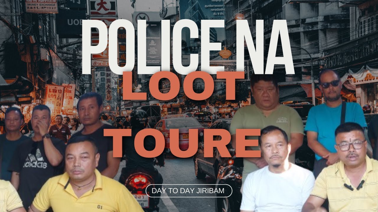 Police na Loot toure || Kuki-Meitei Lan gi khudongchab Policena lwduna leire | Manipur da Law leitre