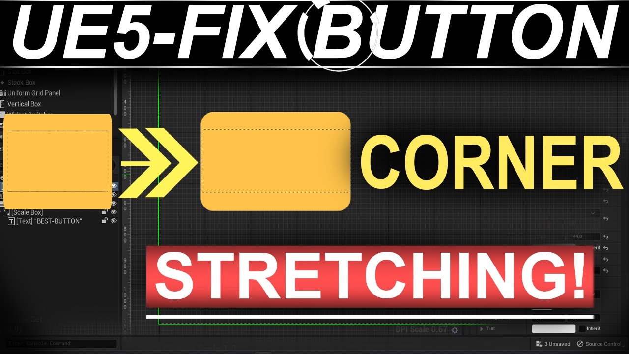 Unreal5 UI: FIX Button Corner STRETCHING (30 SECONDS!!)