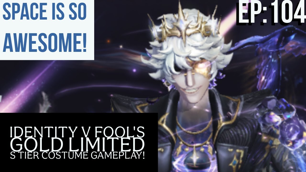 Fool's Gold Fallen Star S-Tier Costume Gameplay! [Identity V Ep: 104]