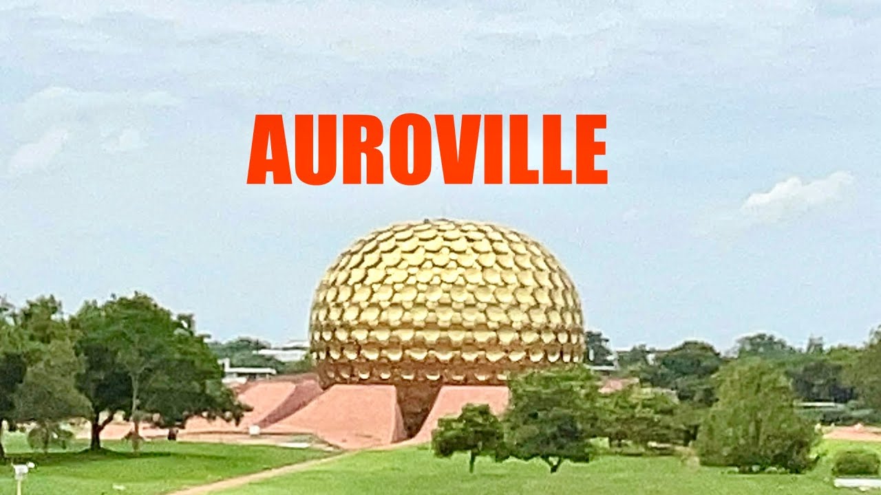 Auroville Pondicherry