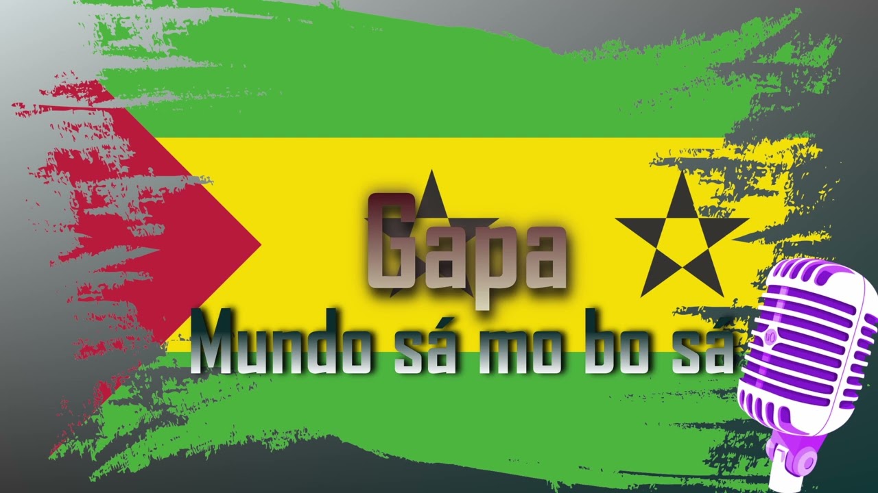 Gapa - Mundo sa mo bo sá