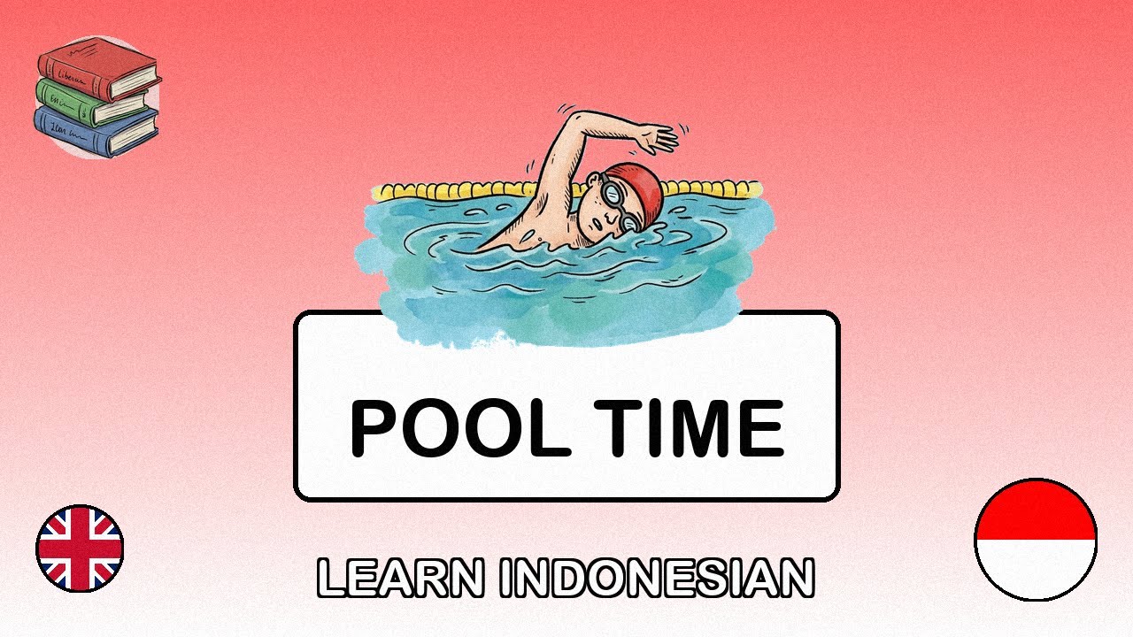 🇬🇧→🇮🇩 Learn Indonesian - At the Swimming Pool