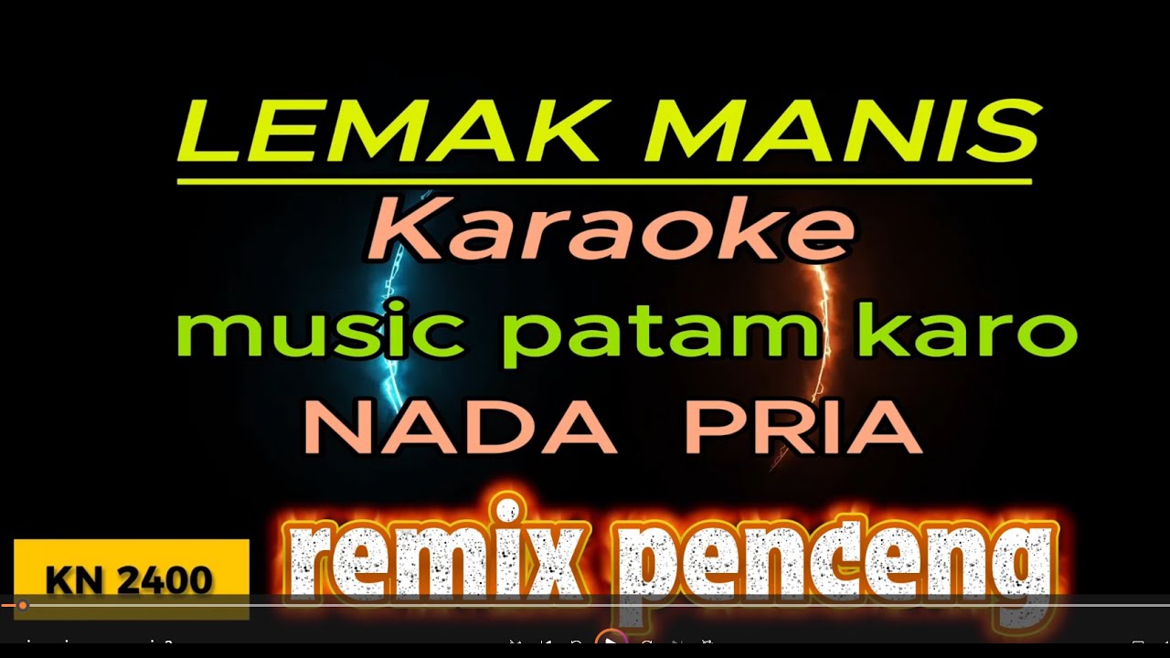 LEMAK SWEET KARAOKE NADA MAIA - REMIX пенценг - CL MUSIC
