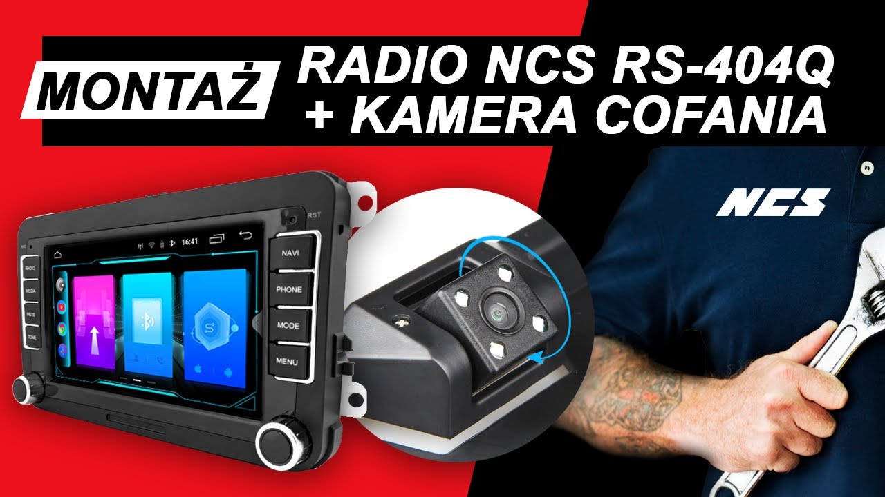 Montaż dedykowanego radia samochodowego NCS RS-404Q oraz kamery cofania do Volkswagen, Skoda, Seat