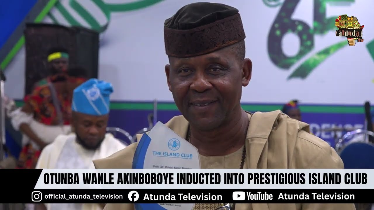 OTUNBA WANLE AKINBOBOYE INDUCTED INTO PRESTIGIOUS ISLAND CLUB