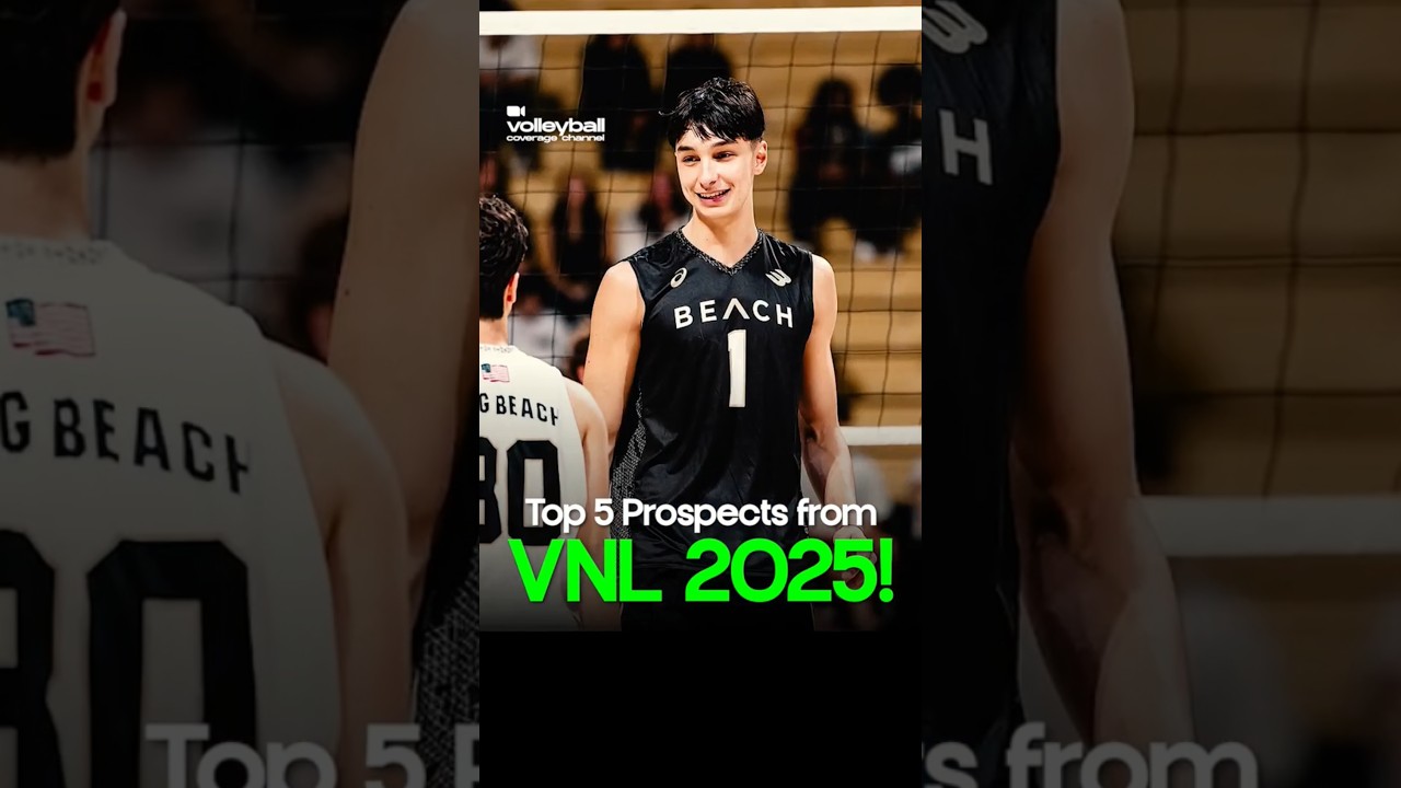 Top 5 Volleyball Prospects in the VNL 2025...