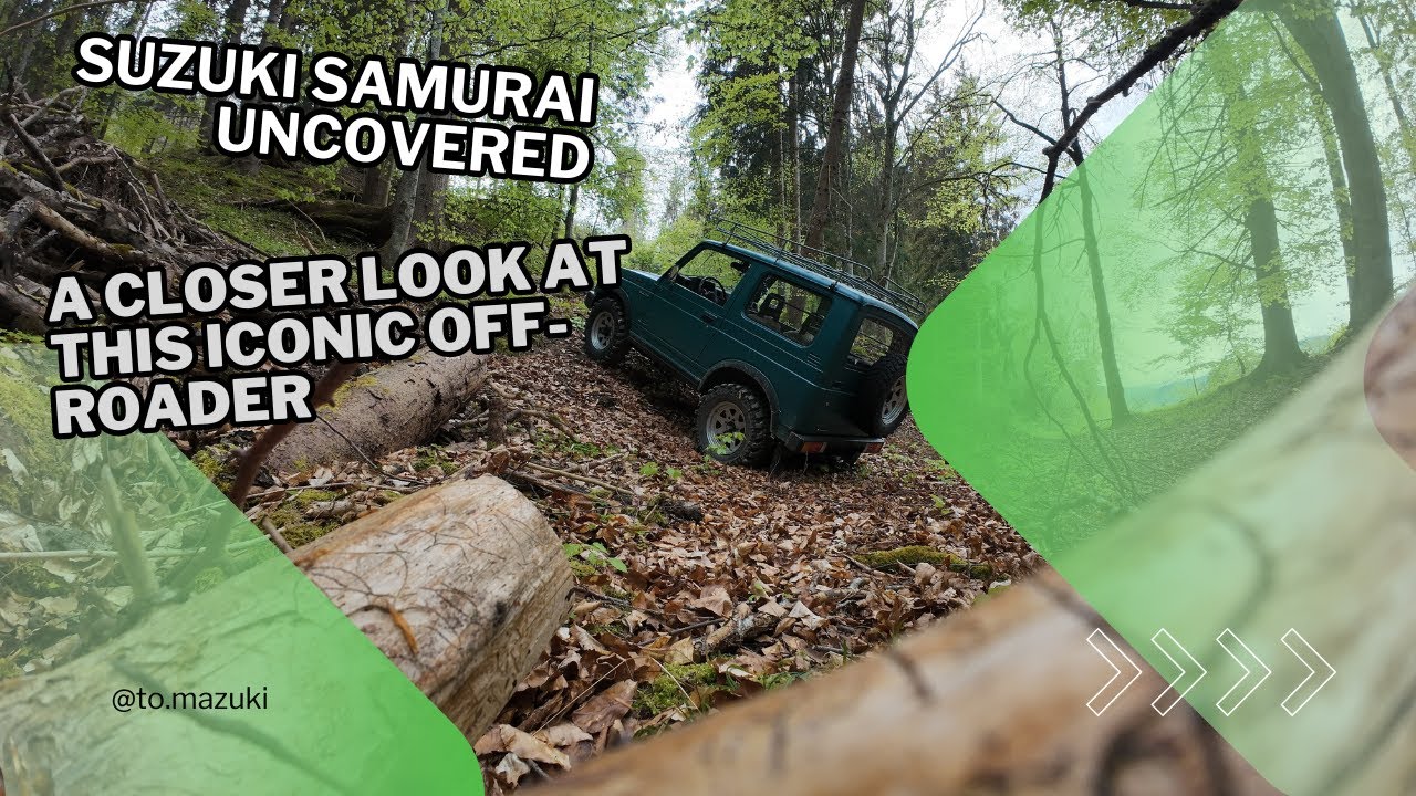 Suzuki Samurai Uncovered: A Closer Look at This Iconic Off-Roader