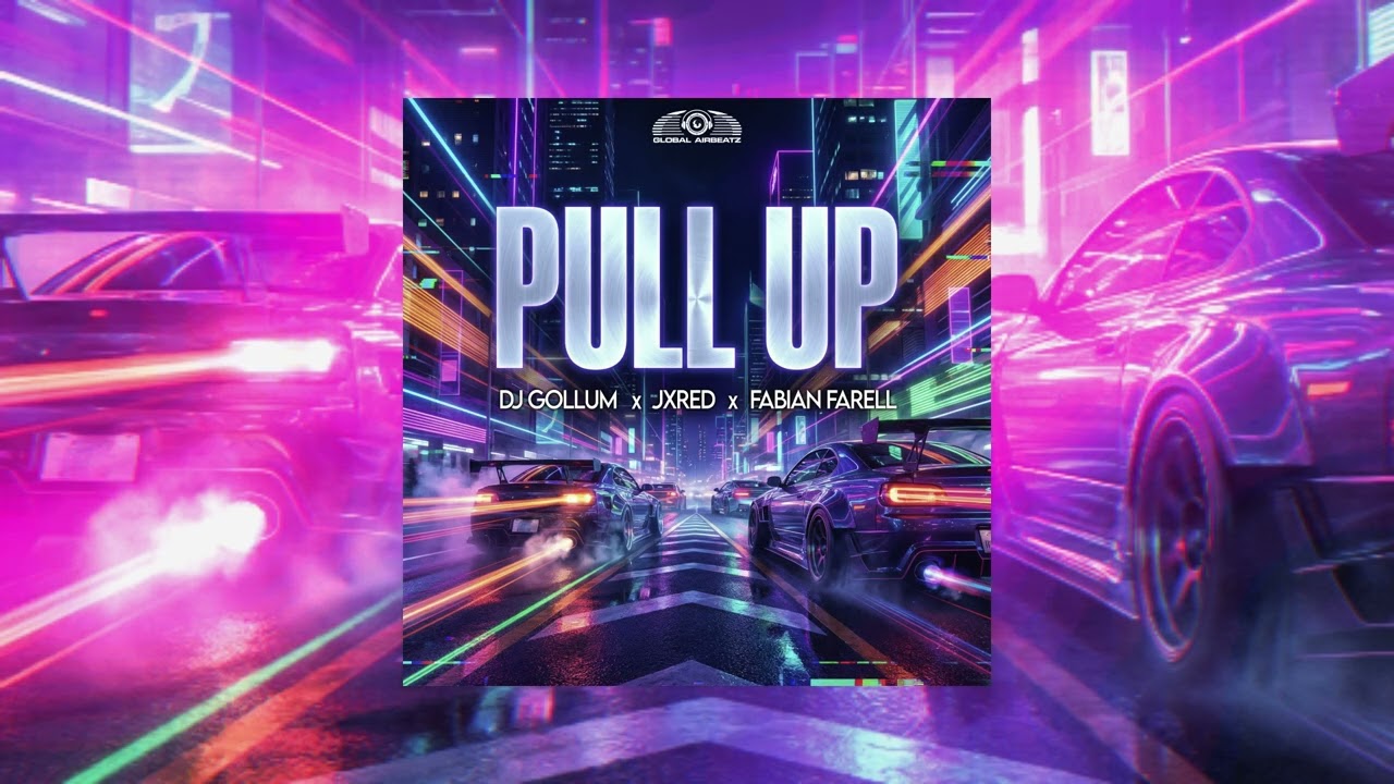 DJ Gollum x JXRED x Fabian Farell - Pull Up