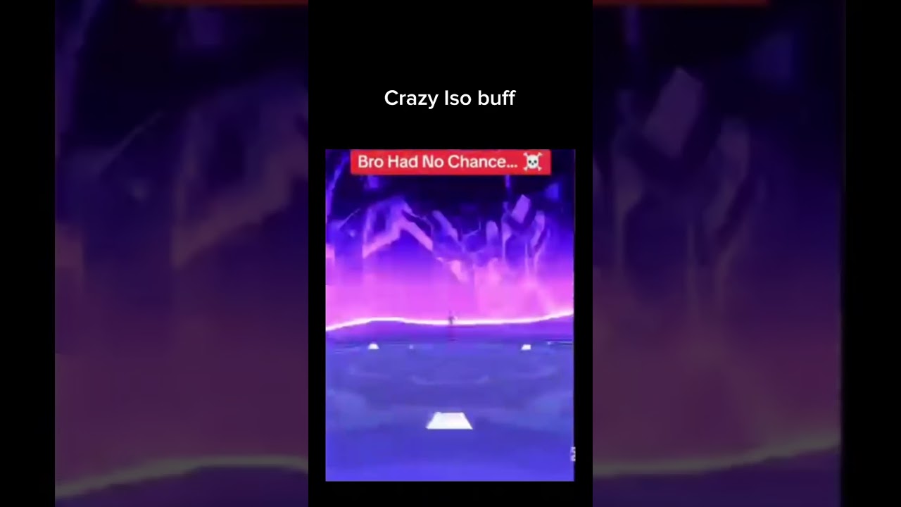 Crazy Iso buff 💀🙏