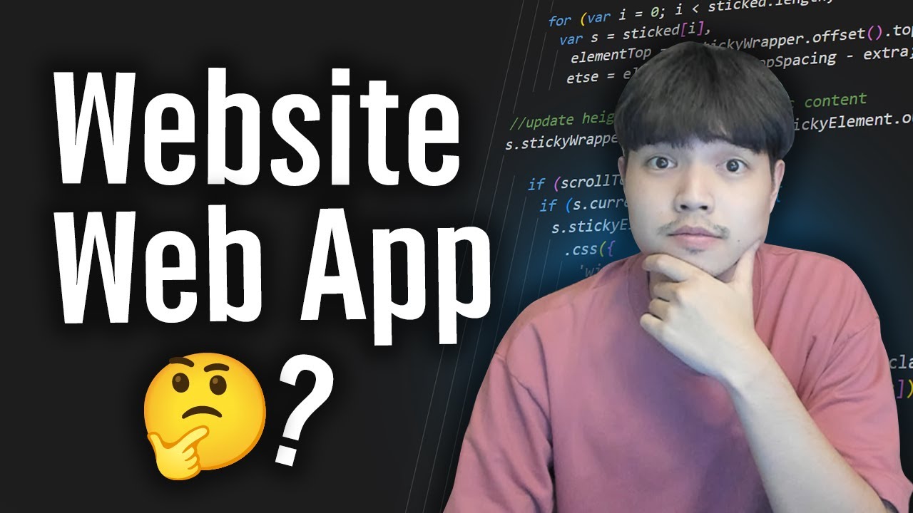 Web App และ Website ต่างกันยังไง ดูจบบรรลุ 💻💯