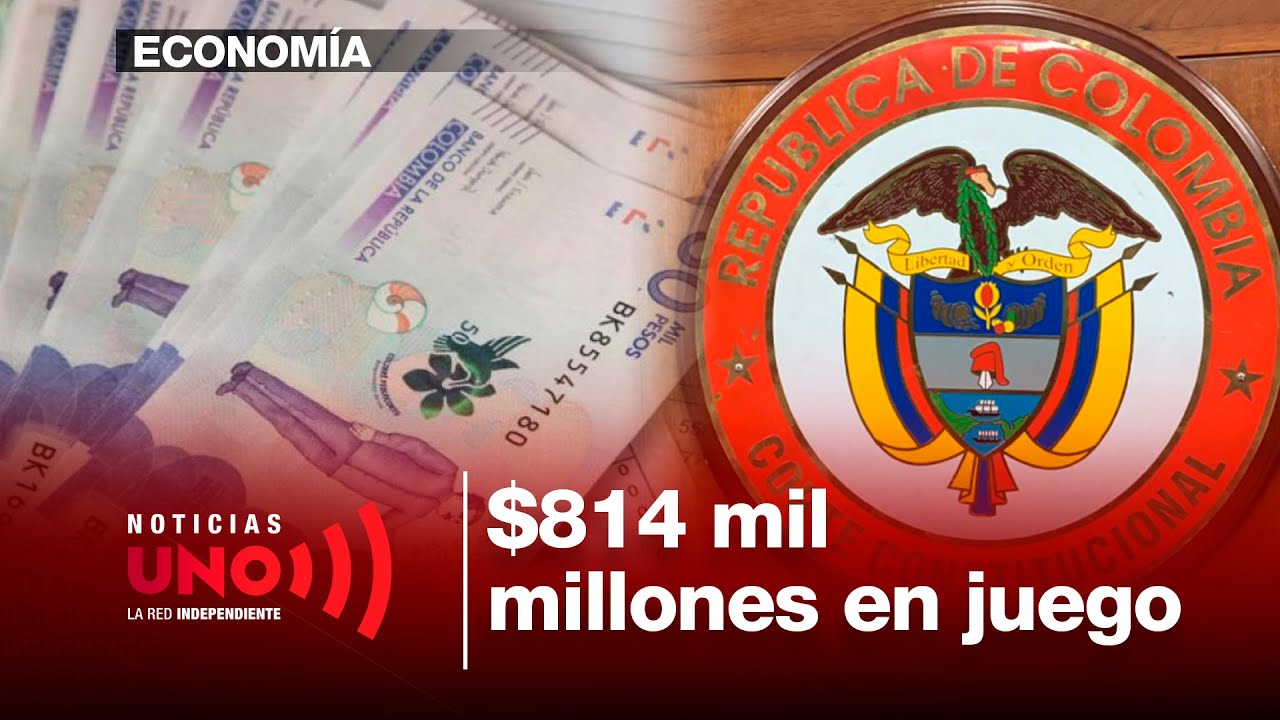 Emergencia económica recaudó $814 mil millones y ahora la Corte decide | Noticias UNO