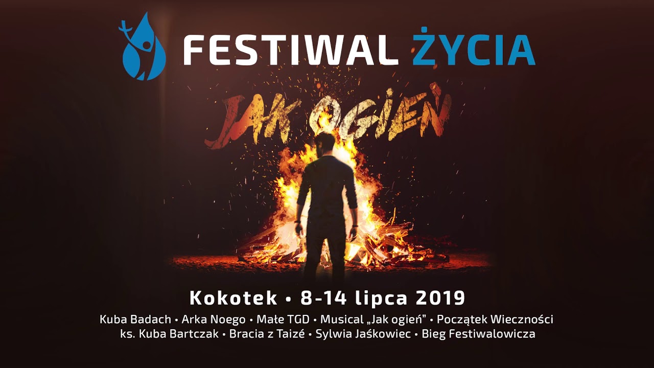 Jak ogień - Festiwal Życia 2019 [Official Audio]