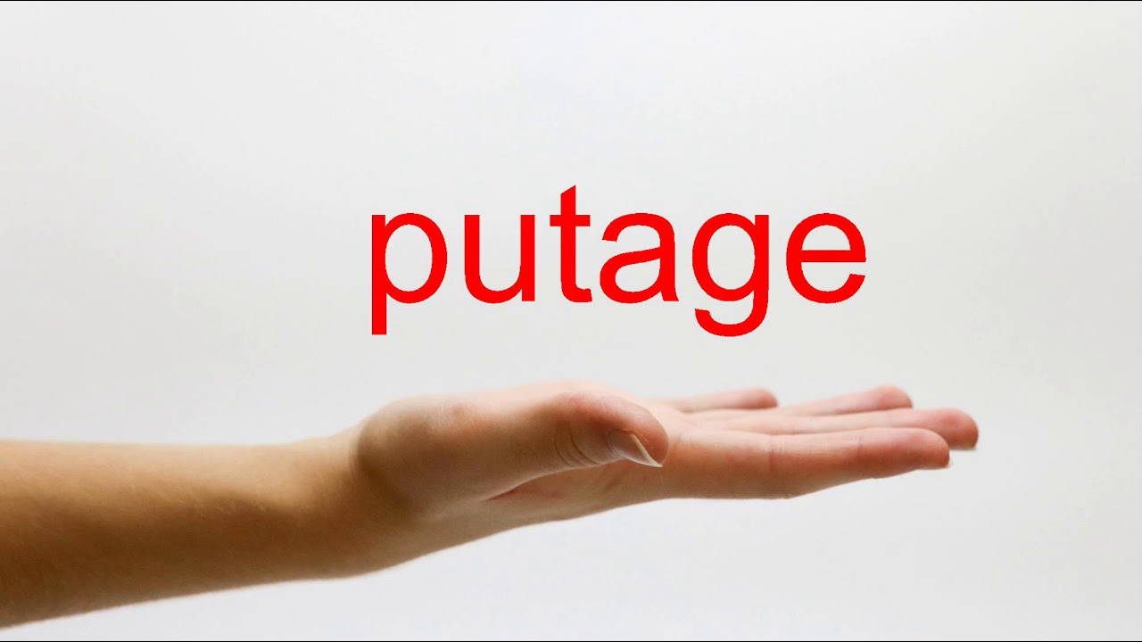 How to Pronounce putage - American English