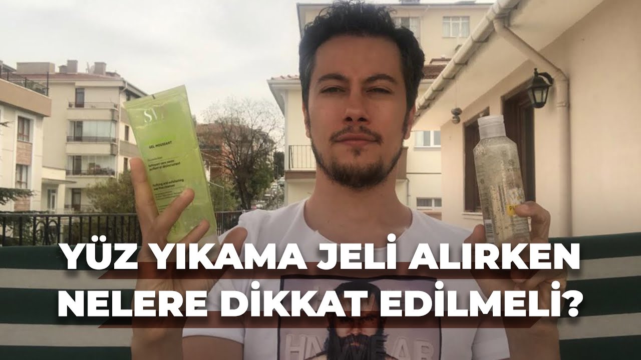 YÜZ YIKAMA JELİ ALIRKEN NELERE DİKKAT EDİLMELİ? 👑