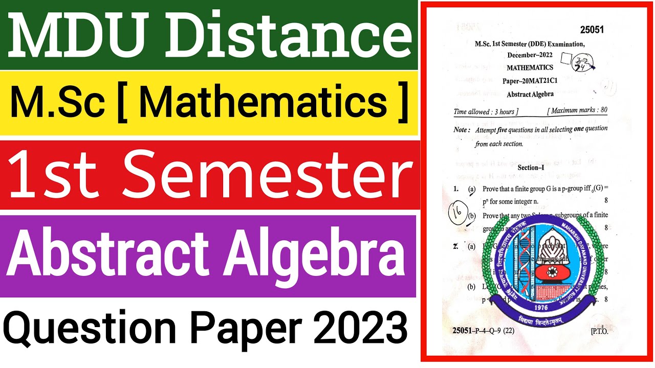Mdu M.Sc Distance Abstract Algebra 1st semester Question Paper 2023 | Mdu Msc Abstract Algebra Paper