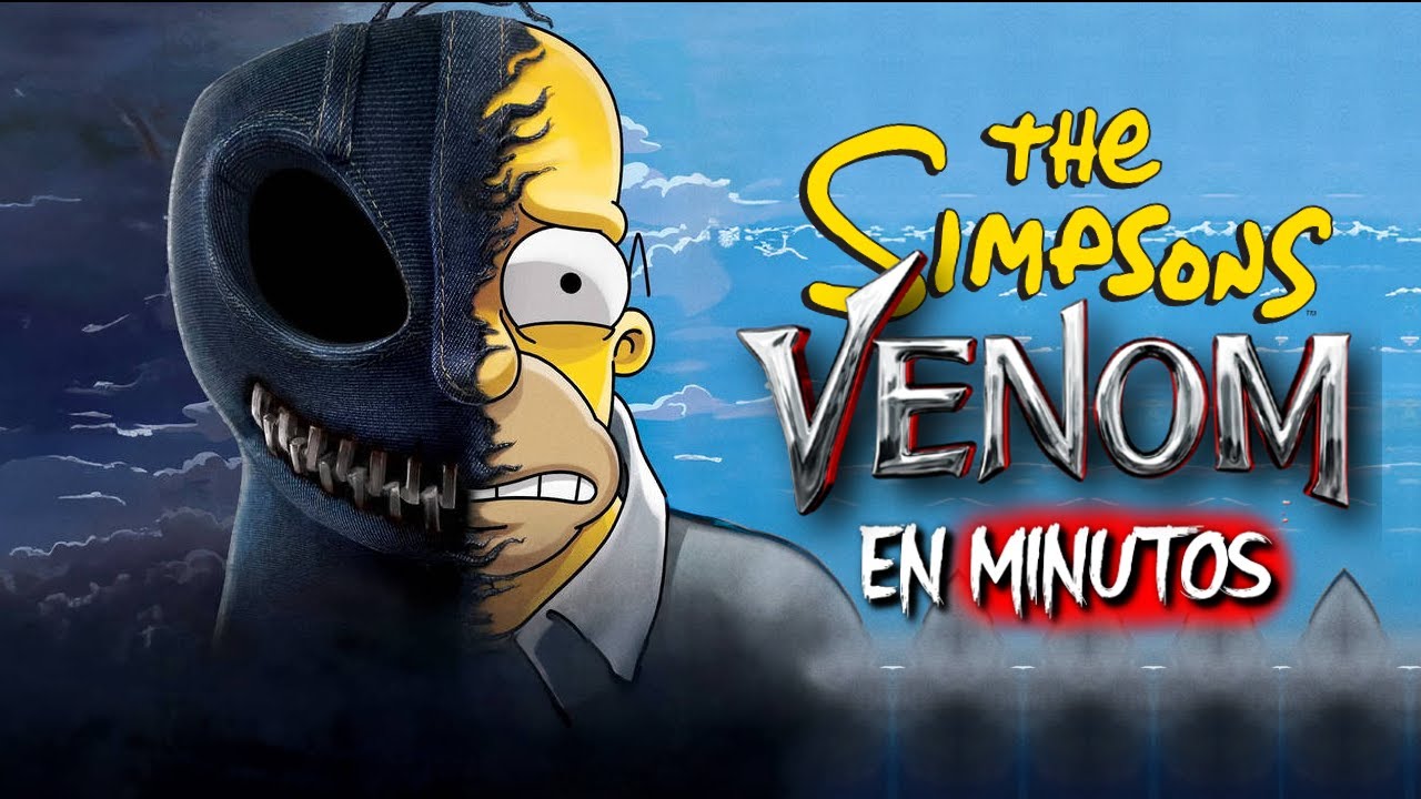 LOS SIMPSON VENOM (Resumen) EN MINUTOS