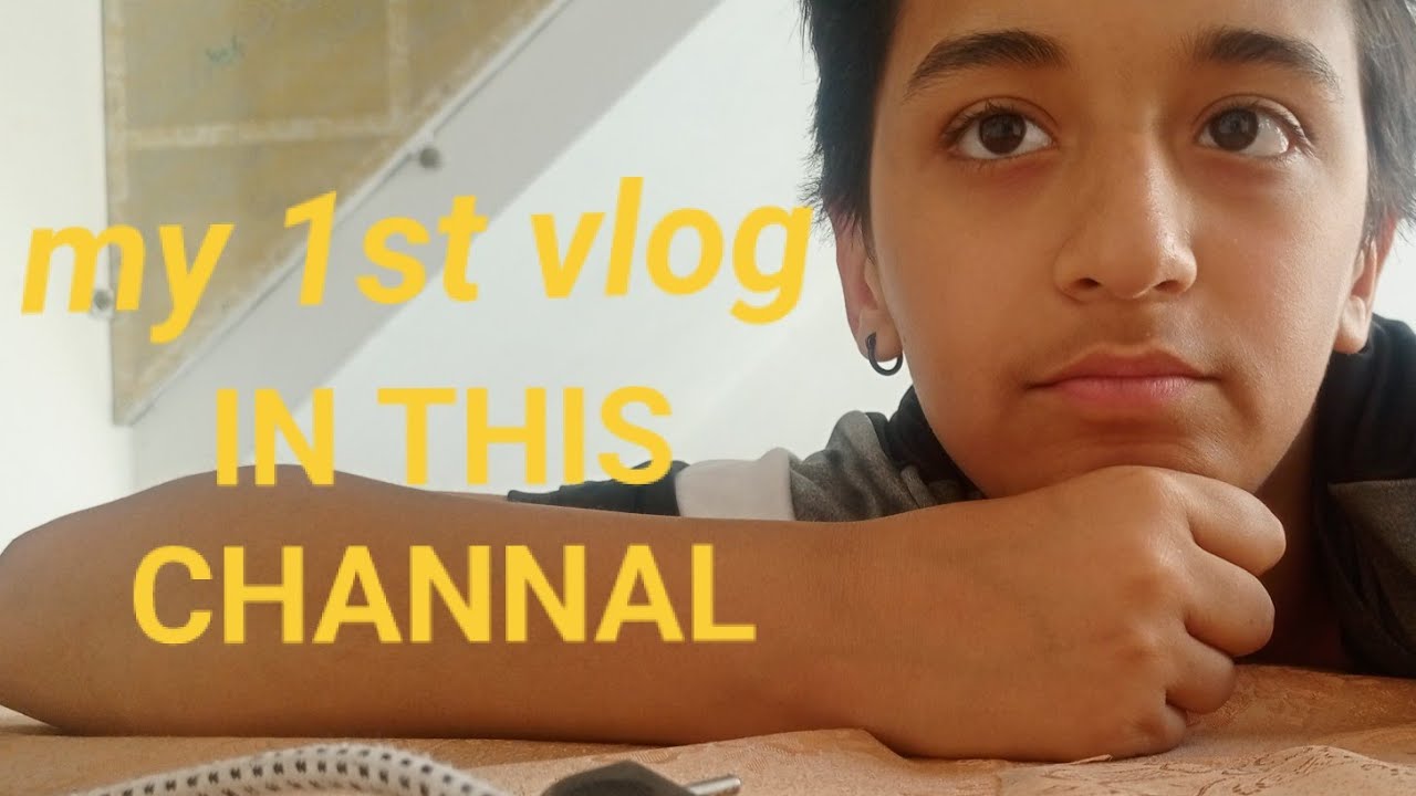 My1 st vlog