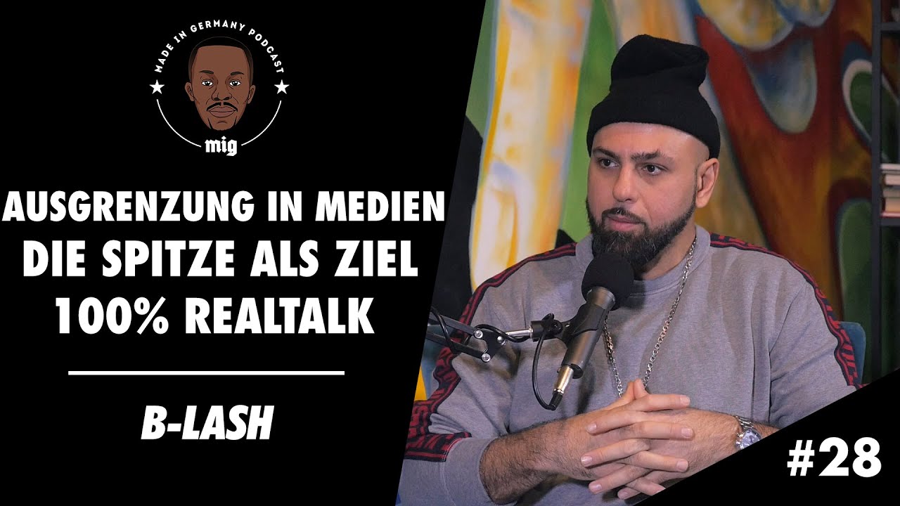 B-LASH | Ausgrenzung in Mainstream-Medien, 100% Realtalk & UFC | MADE IN GERMANY PODCAST