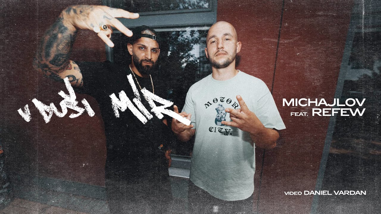 MICHAJLOV feat. REFEW - V DUŠI MÍR (Official Video)