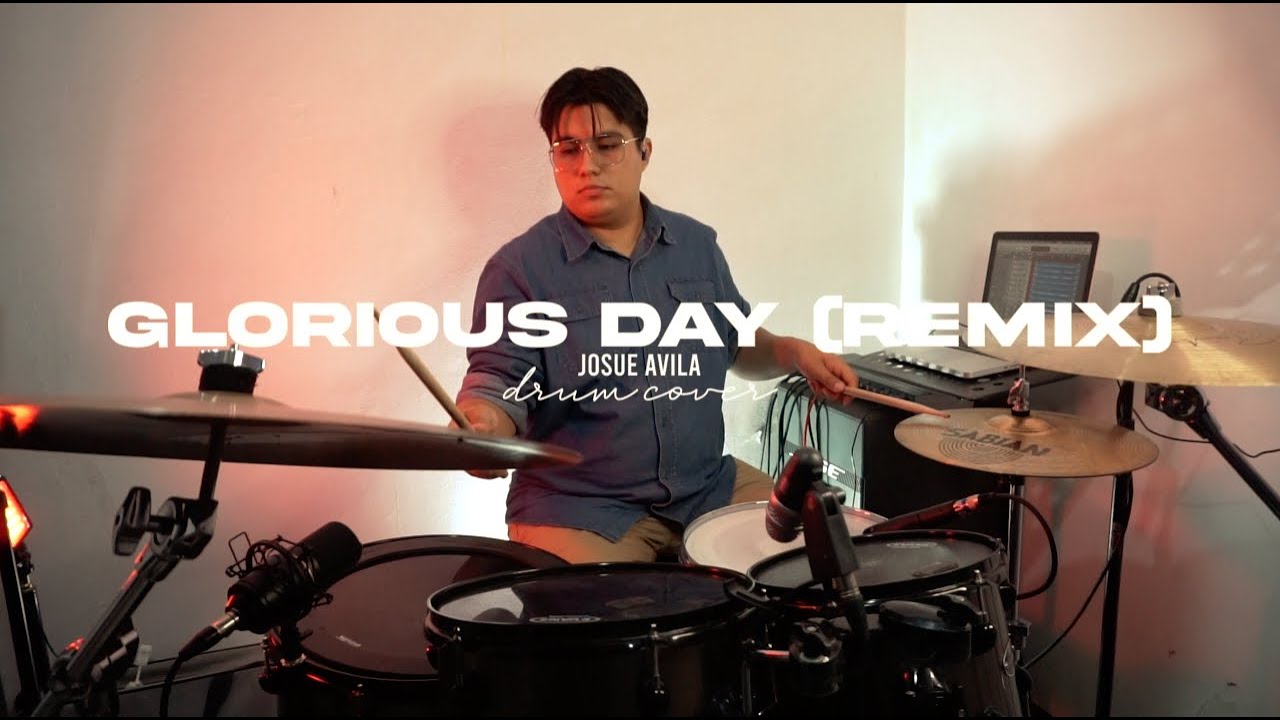 Glorious day (remix) - Drum cover