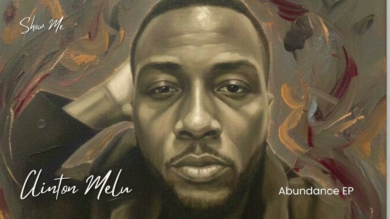 ClintonMelu - Show Me