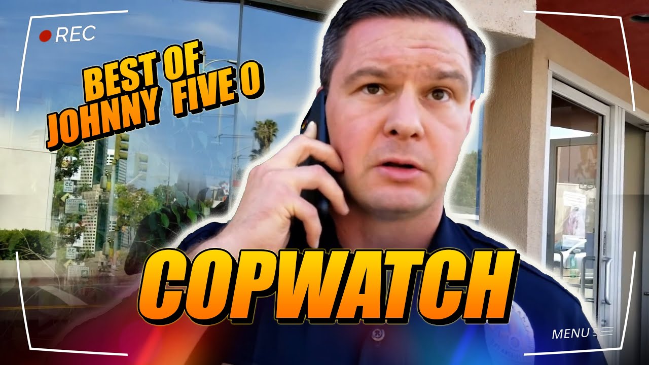 Best of Johnny Five 0 ***COPWATCH***