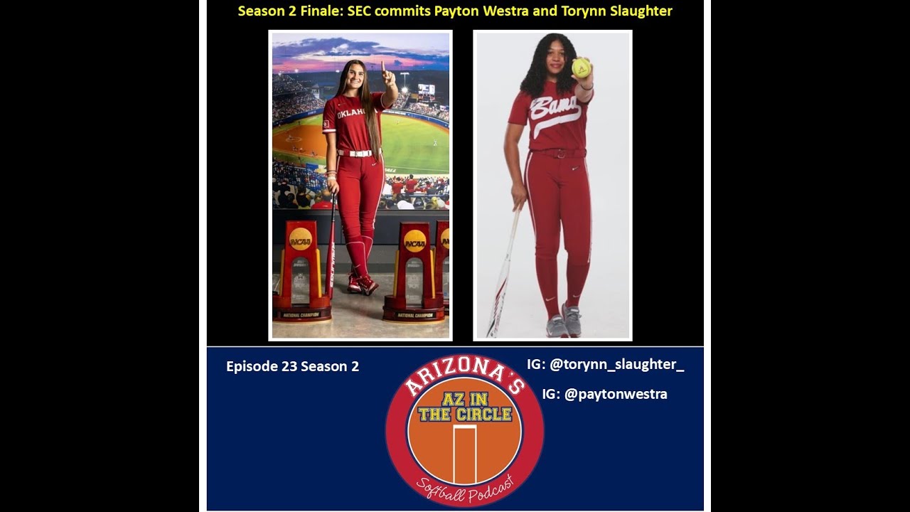 SEC Softball Commits, Payton Westra & Torynn Slaughter, Share Their Recruiting Journeys