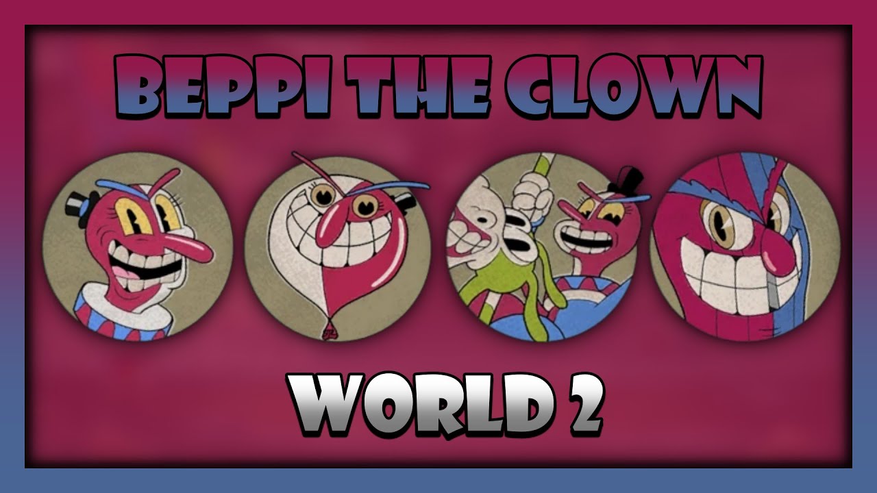 Cuphead - Beppi The Clown - World 2