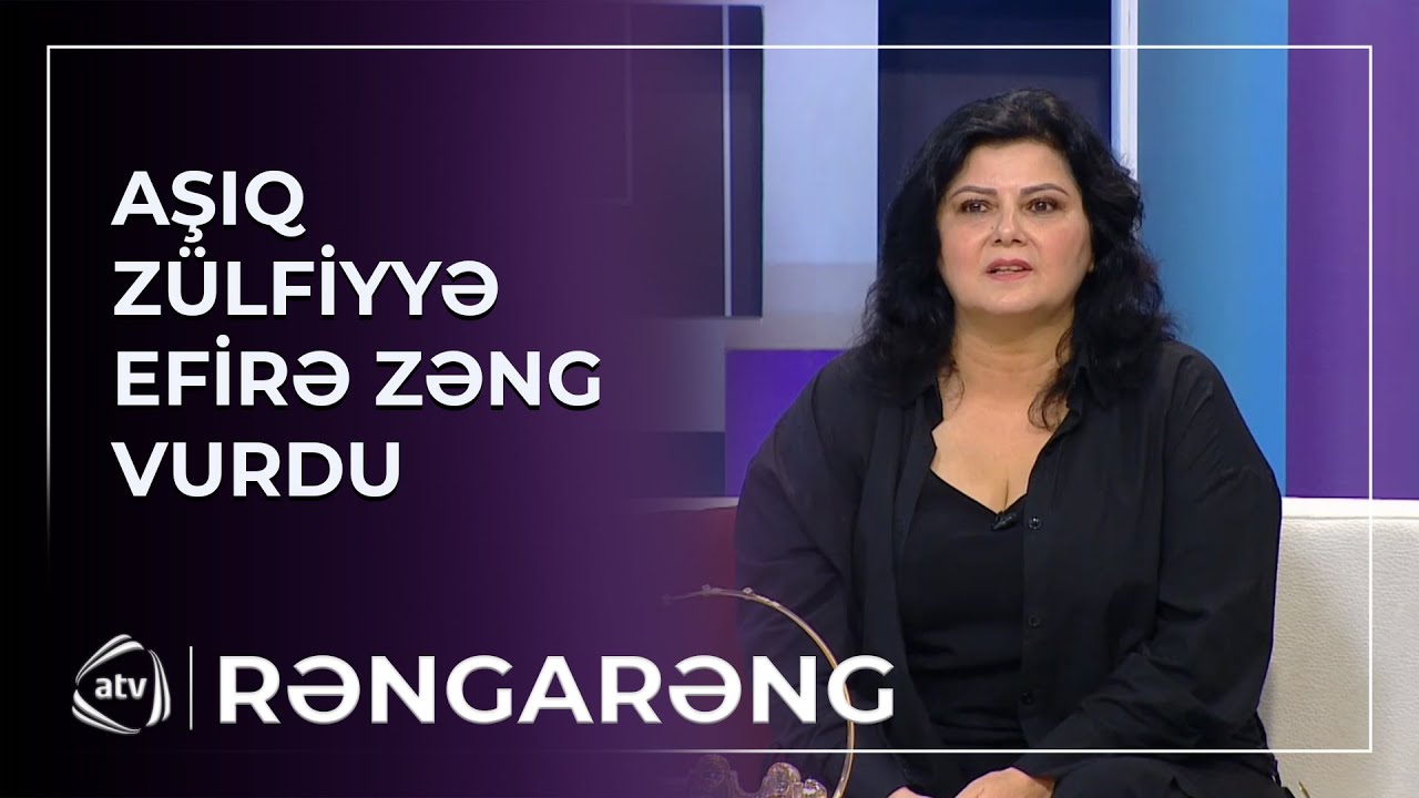 Aşıq Zülfiyyə iddialara cavab vermək üçün EFİRƏ ZƏNG VURDU / Rəngarəng