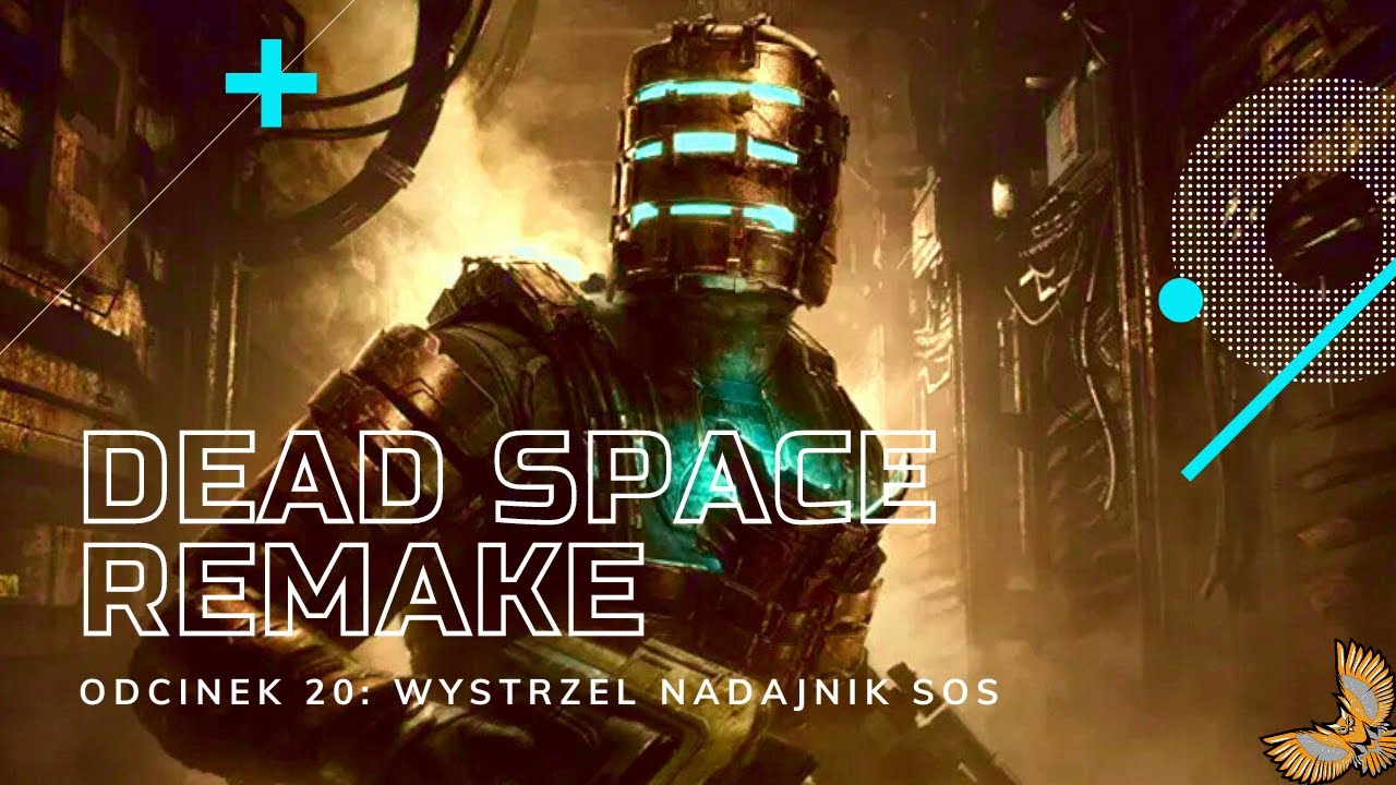 Dead Space (Remake) - Wystrzel nadajnik SOS - Odcinek 20 (PS5. 4K. HDR)