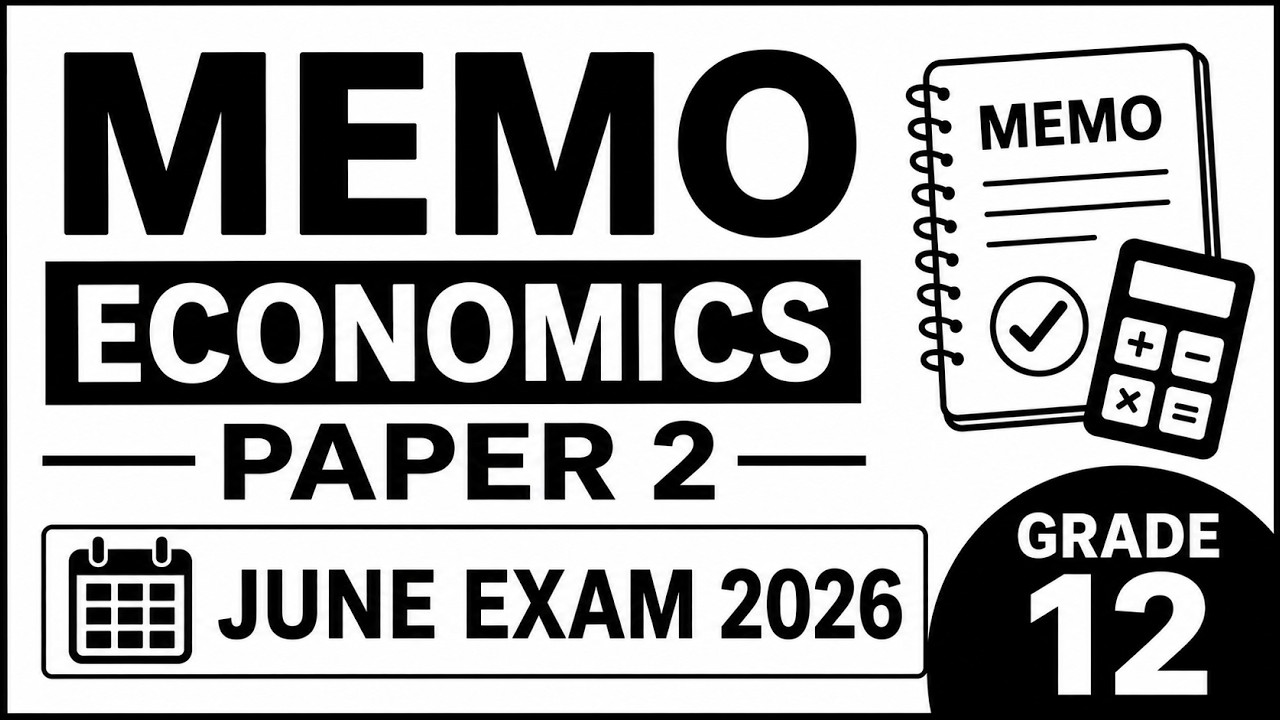 MEMO ECONOMICS PAPER 2 JUNE EXAM 2026 GRADE 12 THUNDEREDUC GRADE 12 ECONOMICS PAPER 2 2026