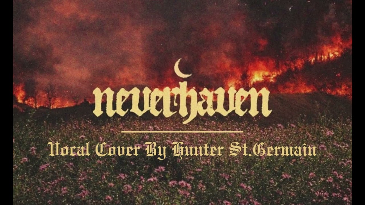 Ascension Blacklist-NeverHaven Vocal Cover