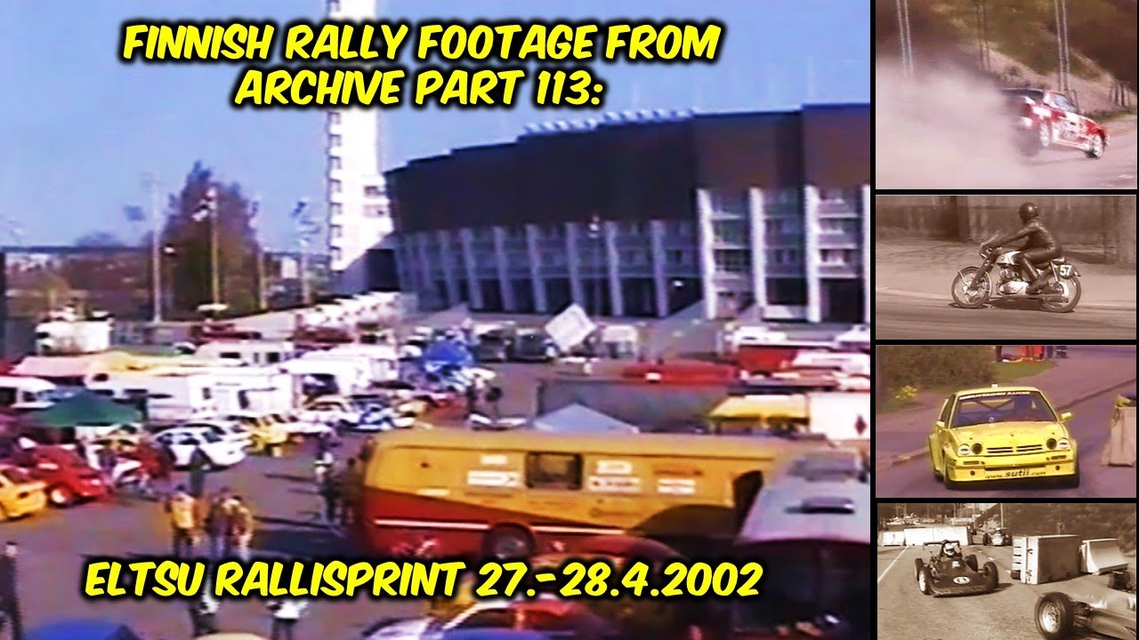 Finnish rally footage from archive part 113: Eltsu Rallisprint 27.-28.4.2002