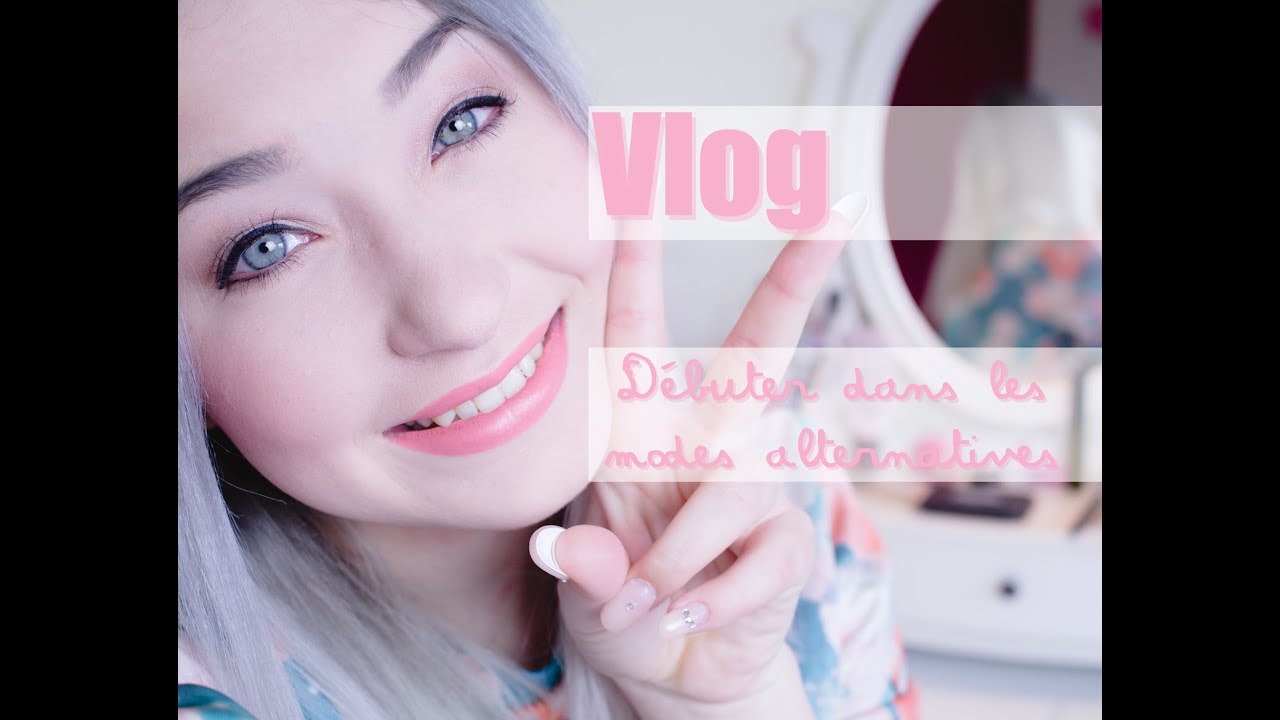 Vlog n&deg;1 : D&eacute;buter dans les modes alternatives - mon exp&eacute;rience avec le lolita