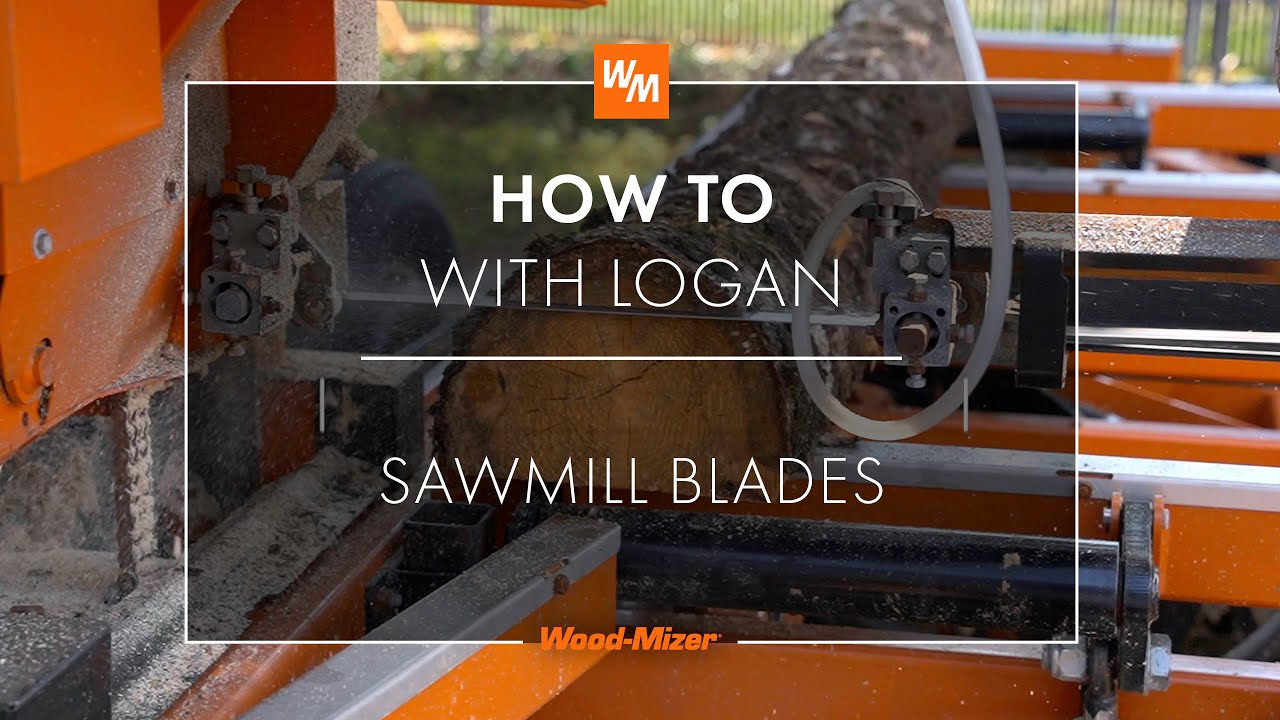Sawmill Blades Tips and How To | Wood-Mizer