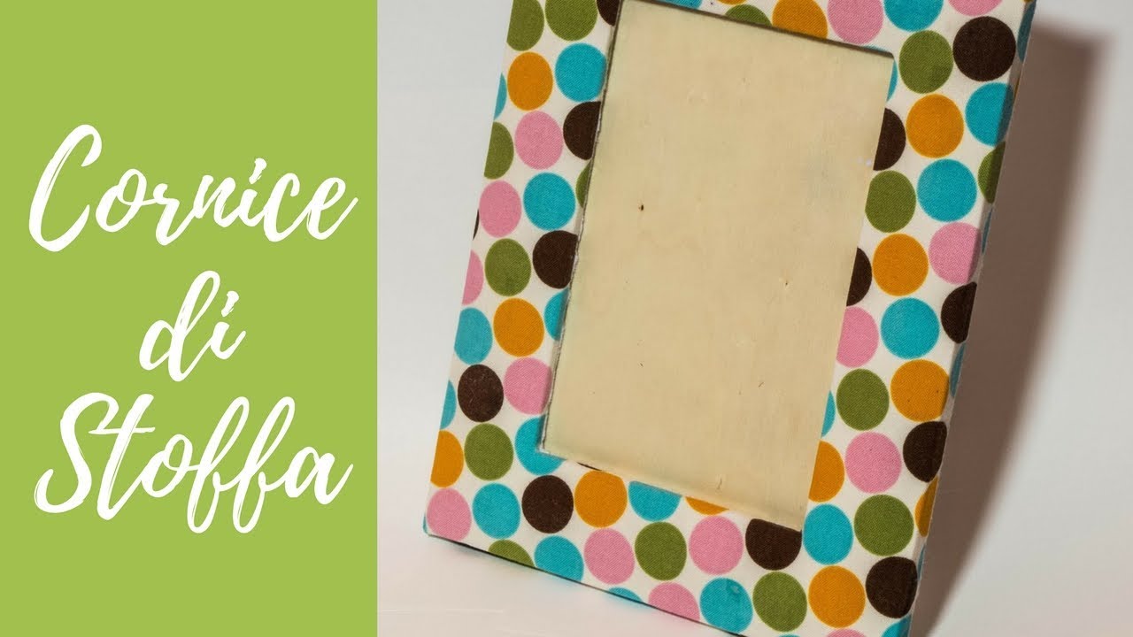 Tutorial: Cornice di stoffa (frame of fabric) [eng-sub]