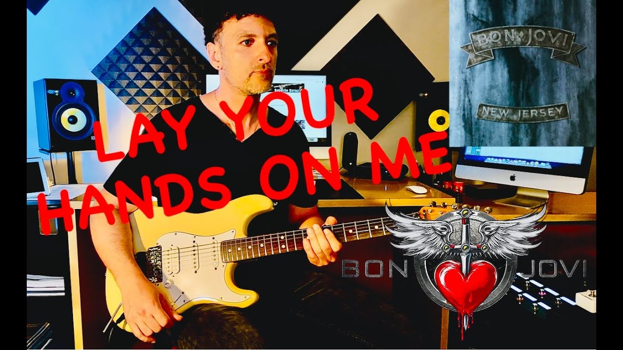 Bon Jovi - Lay your hands on me - Guitar Cover