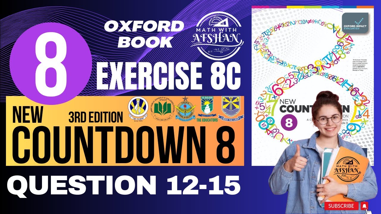Class 8 Math Exercise 8C Question 12-15 | New countdown third edition unit 8 | Oxford #countdown8