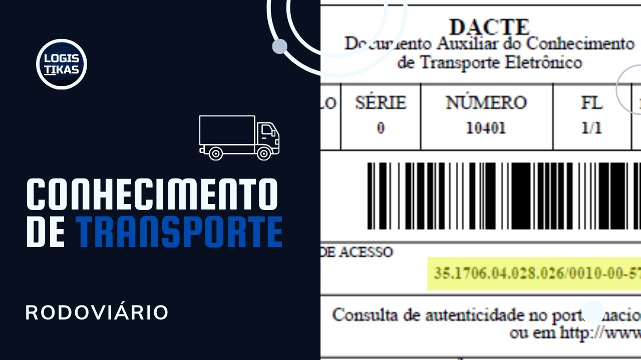 Como entender um Conhecimento de Transporte Rodoviário? ? DACTE / CT-e.