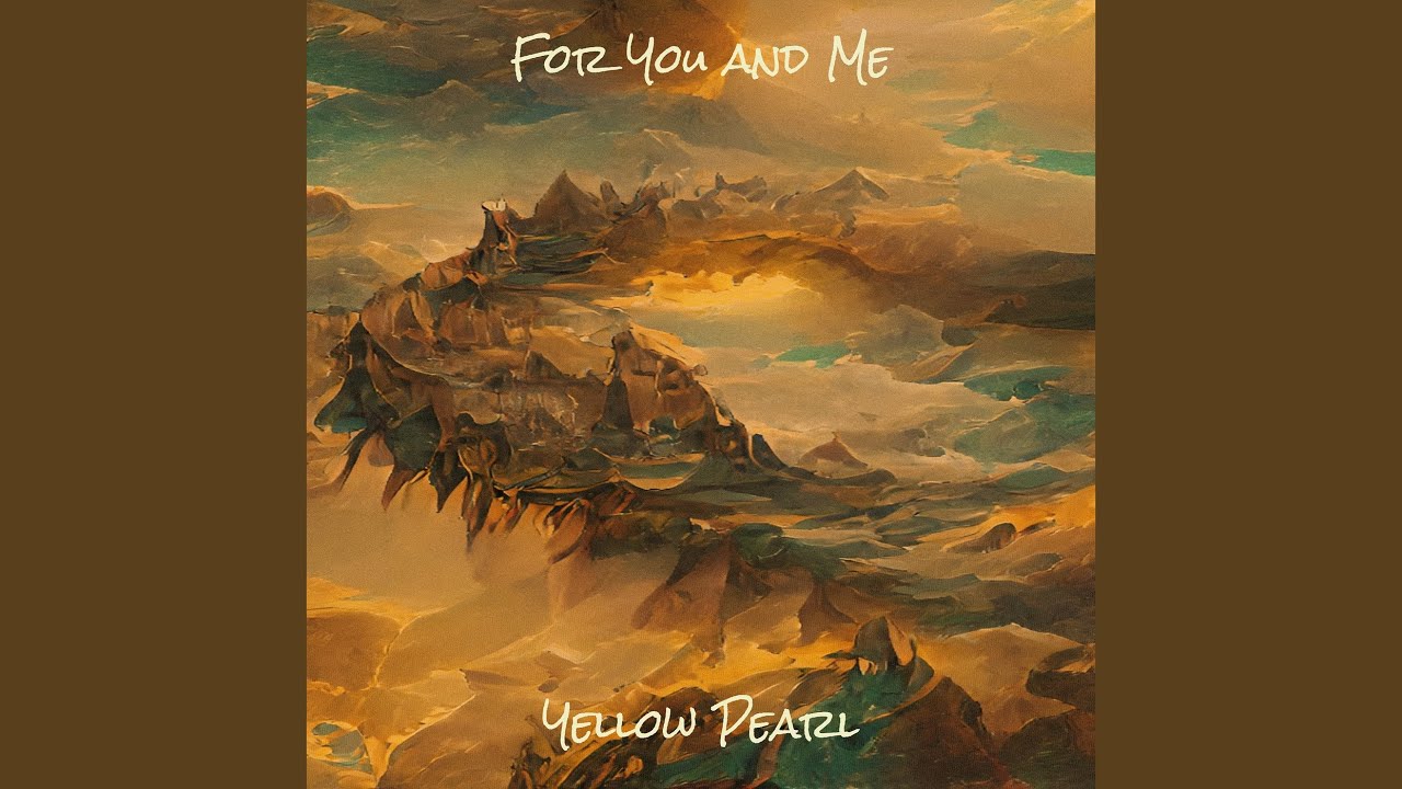 For You and Me