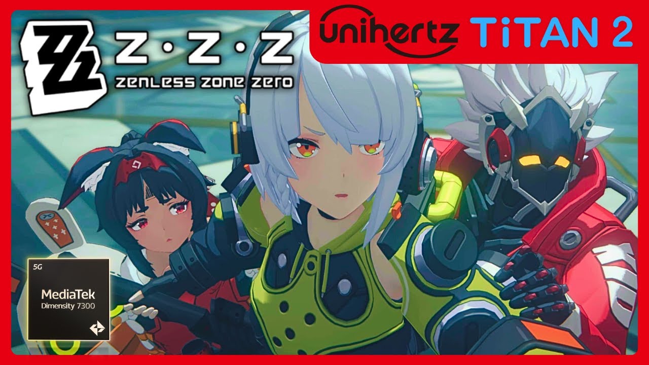 Zenless Zone Zero | Геймплей на Android | Unihertz Titan 2 | 12/512 | Dimensity 7300
