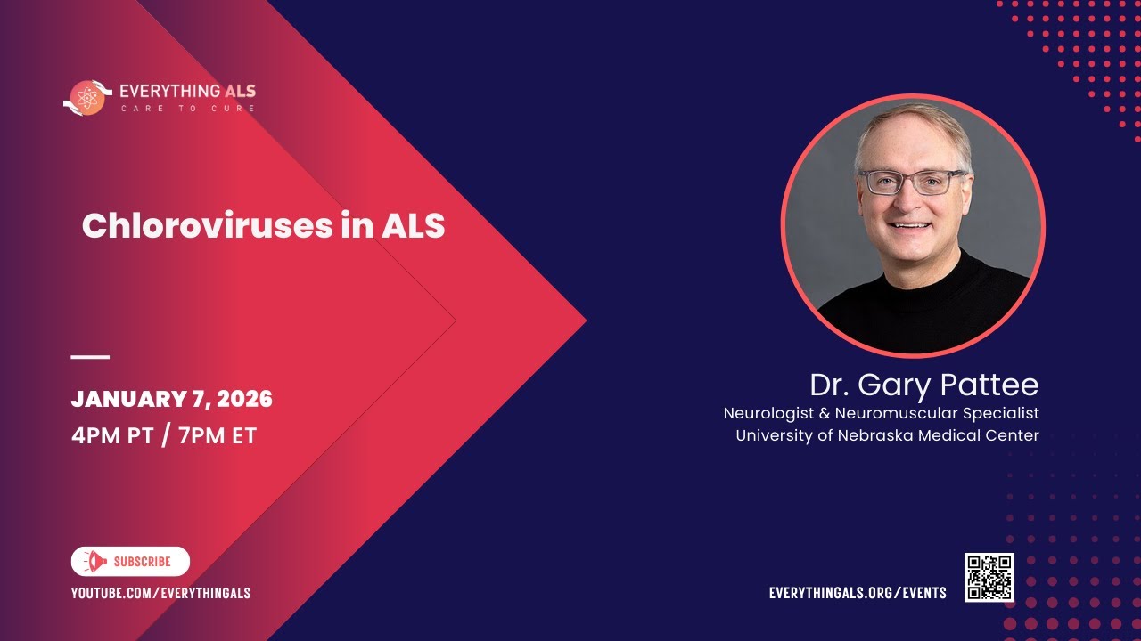 Chloroviruses and ALS with Dr. Gary Pattee