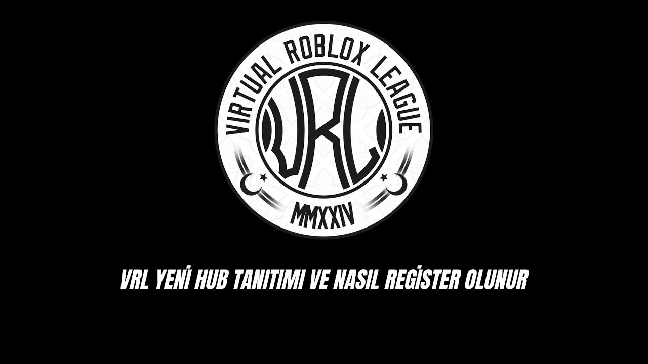 VRL Yeni Hub Tanıtımı ve Nasıl Register Olunur