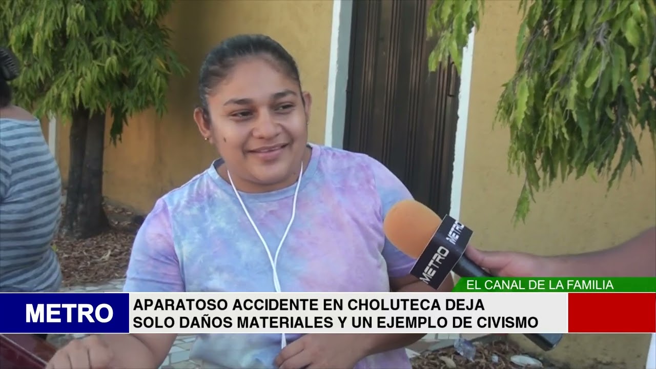 APARATOSO ACCIDENTE EN CHOLUTECA DEJA SOLO DAÑOS MATERIALES Y UN EJEMPLO DE CIVISMO