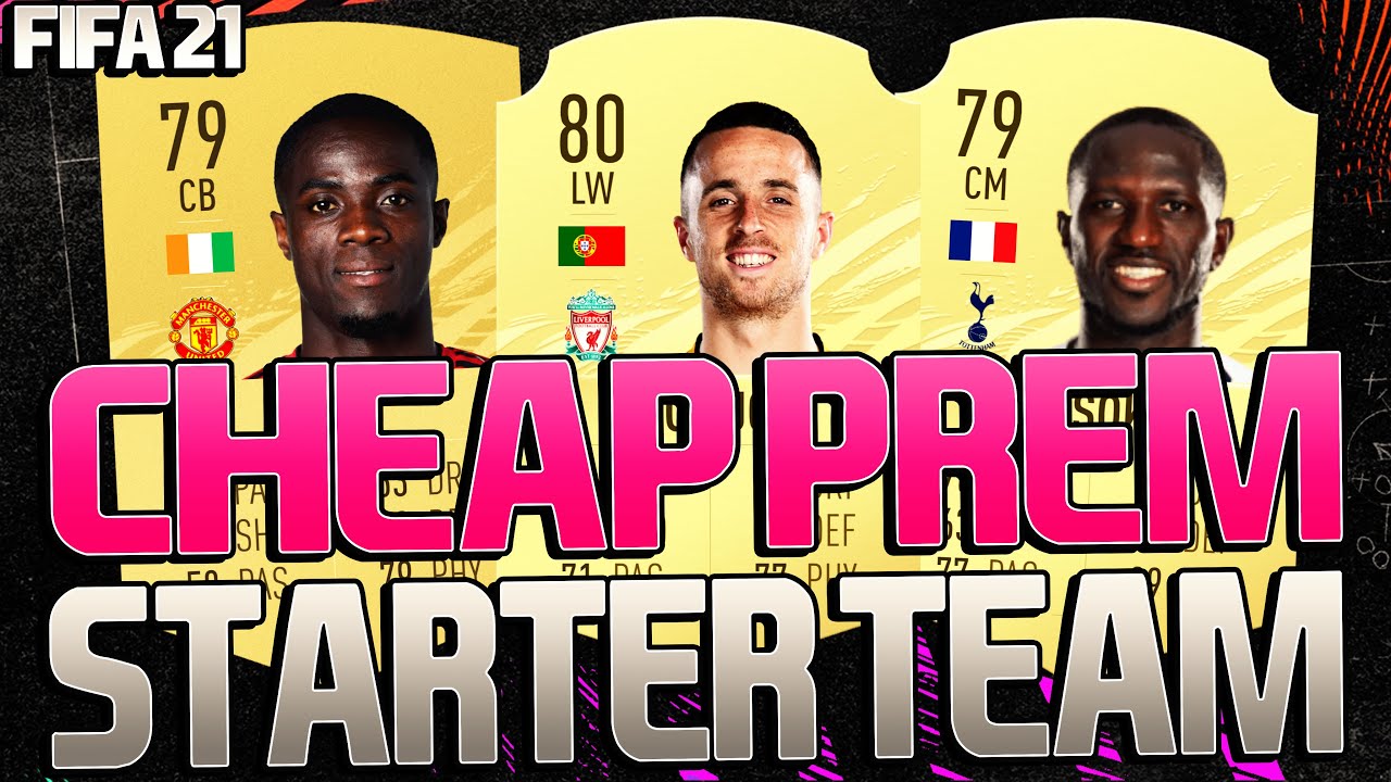 FIFA 21 CHEAP PREMIER LEAGUE STARTER TEAM! FIFA 21 ULTIMATE TEAM!