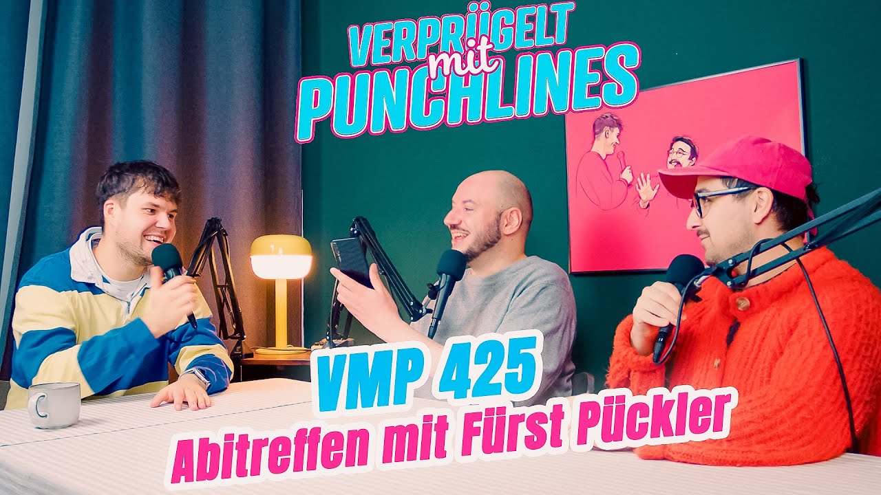 Verprügelt mit Punchlines #425 | Abitreffen mit Fürst Pückler | #Comedy #Podcast