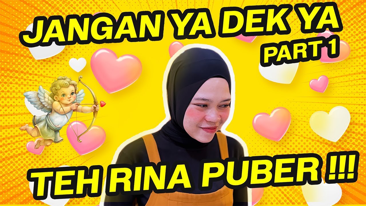 DRAMA | Jangan Ya Dek Ya | Part 1 | Dewasa Kasmaran