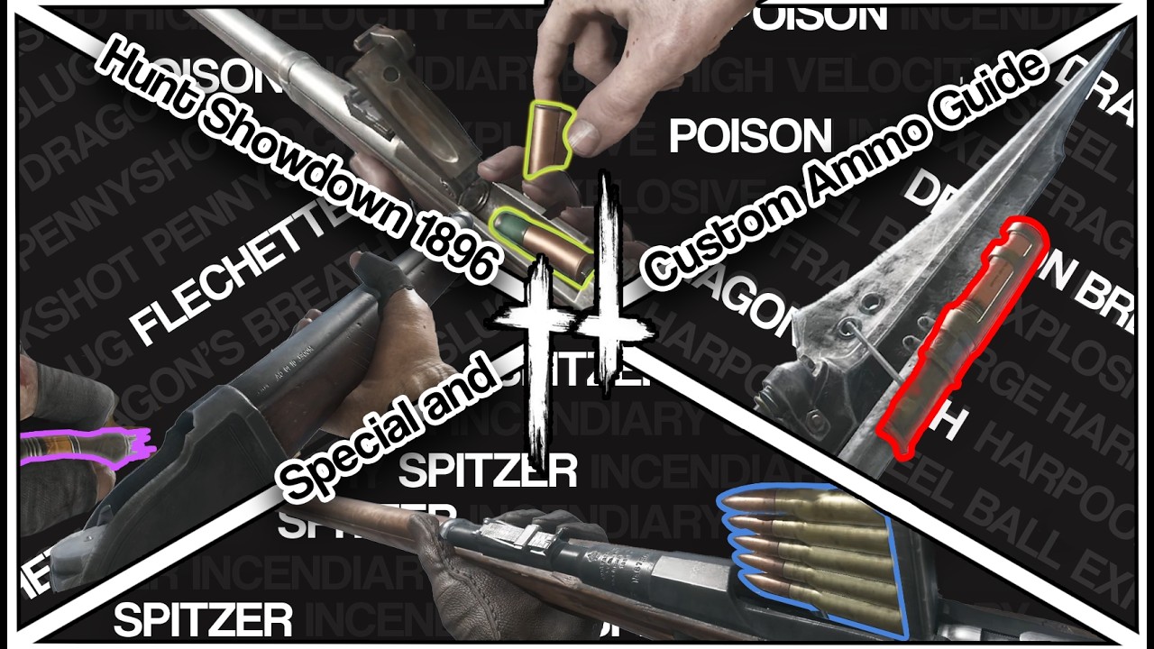 The ULTIMATE Hunt: Showdown 1896 Special and Custom Ammo Guide