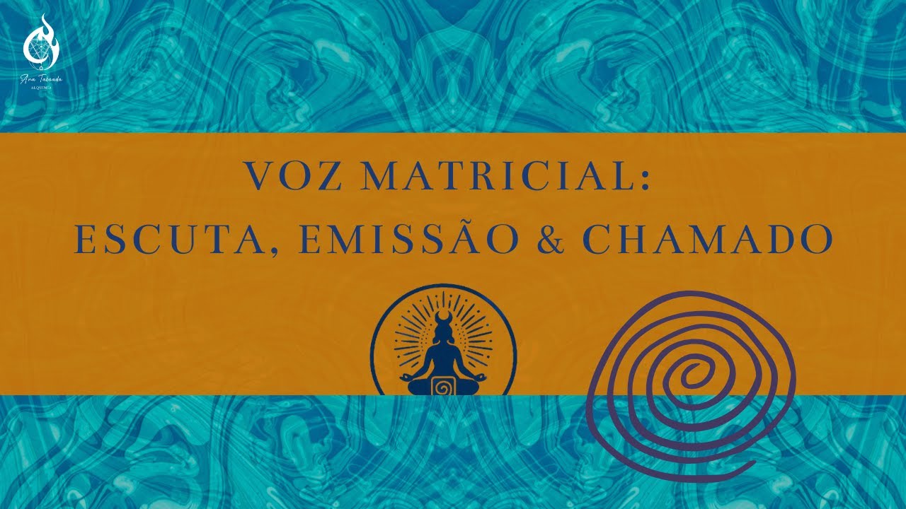 A Voz Matricial: Escuta, Emissão & Chamado