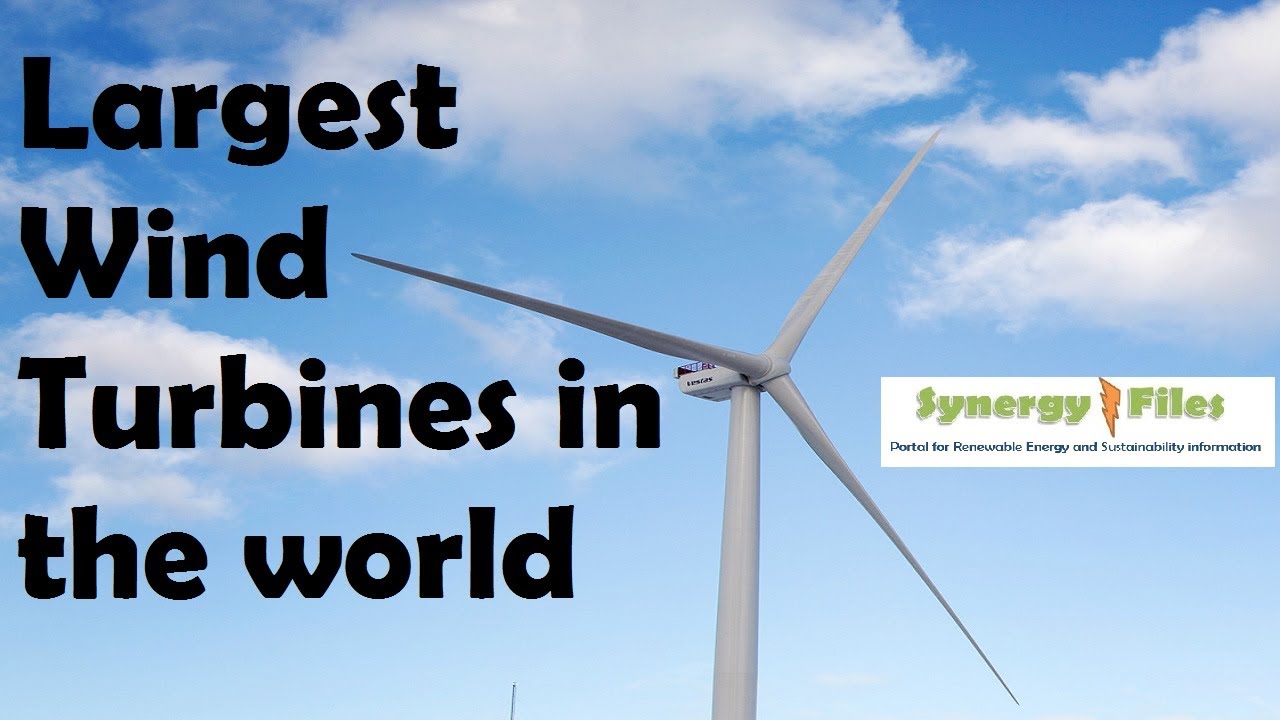 World's Largest Wind Turbines (Top 5)